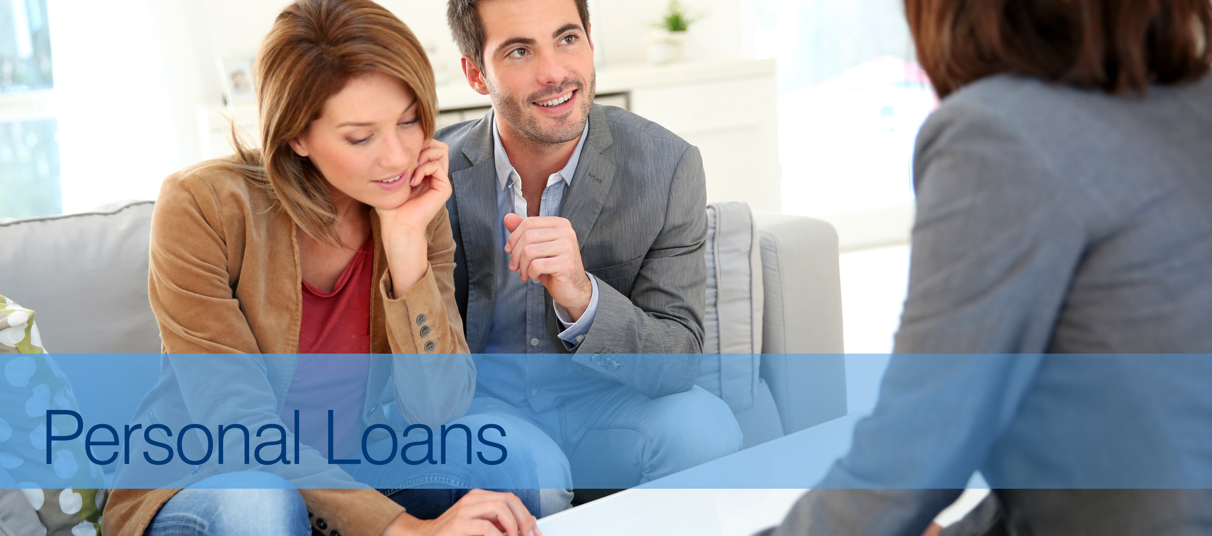 Looking for a home equity loan or personal loan.